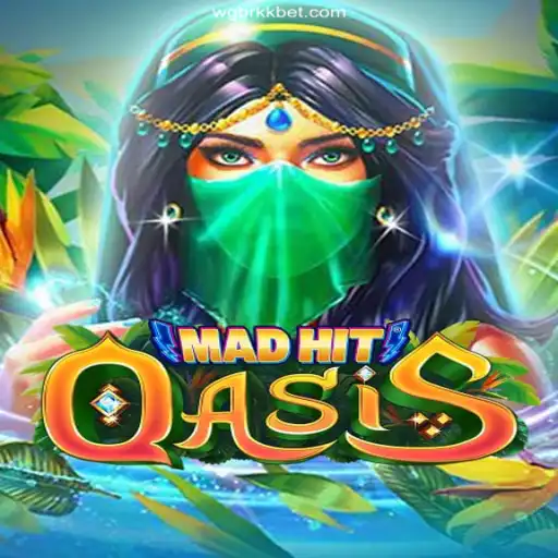 MadHitOasis: Unveiling the Latest Gaming Sensation in an Ever-Changing Landscape